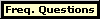 Freq. Questions